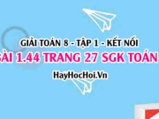 Bài 1.44 SGK Toán 8 tập 1 Kết nối tri thức